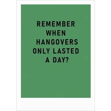 Card - Remember Hangovers