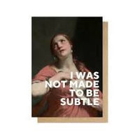 Thumbnail for Not Subtle Greetings Card