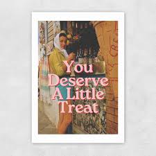 Deserve A Little Treat Greetings Card
