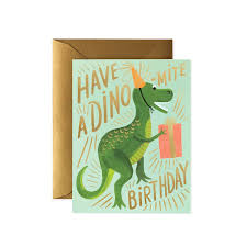 Rifle Paper Co - Dino-mite Birthday Card