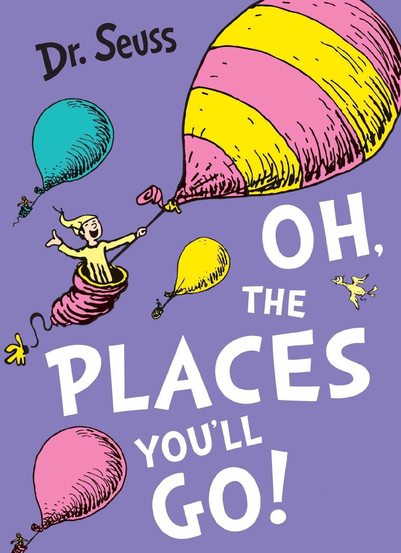 Oh, The Places You'll Go