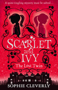 Scarlet And Ivy (1) - The Lost Twin