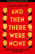 And Then There Were None: The World's Favourite Agatha Christie Book [tv Tie-in Edition]