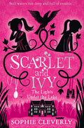 Scarlet And Ivy (4) - The Lights Under The Lake
