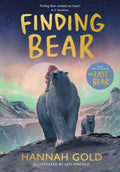 Finding Bear: An Irresistible Animal Adventure - The Unmissable Follow-up To The Award-winning The Last Bear