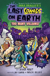 Thumbnail for The Last Comics On Earth - Too Many Villains!