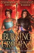 Burning Crowns: Twin Crowns #3