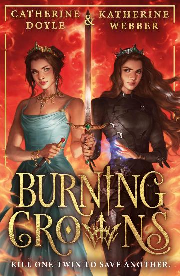 Burning Crowns: Twin Crowns #3