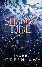 Shadow And Tide