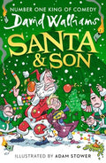 Santa & Son: New For 2025, A Hilariously Funny Christmas Adventure From The Bestselling Author Of Super Sleuth