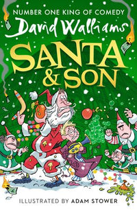 Thumbnail for Santa & Son: New For 2025, A Hilariously Funny Christmas Adventure From The Bestselling Author Of Super Sleuth