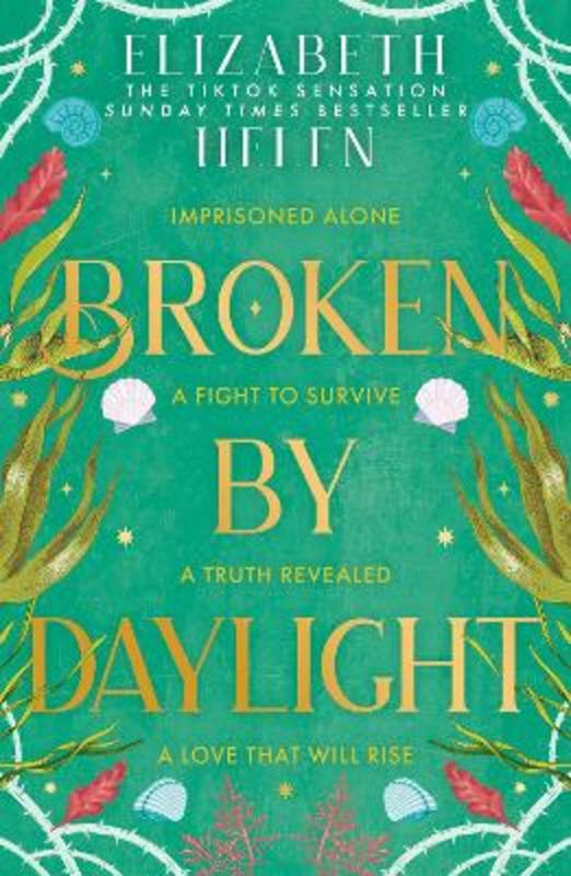 Broken By Daylight