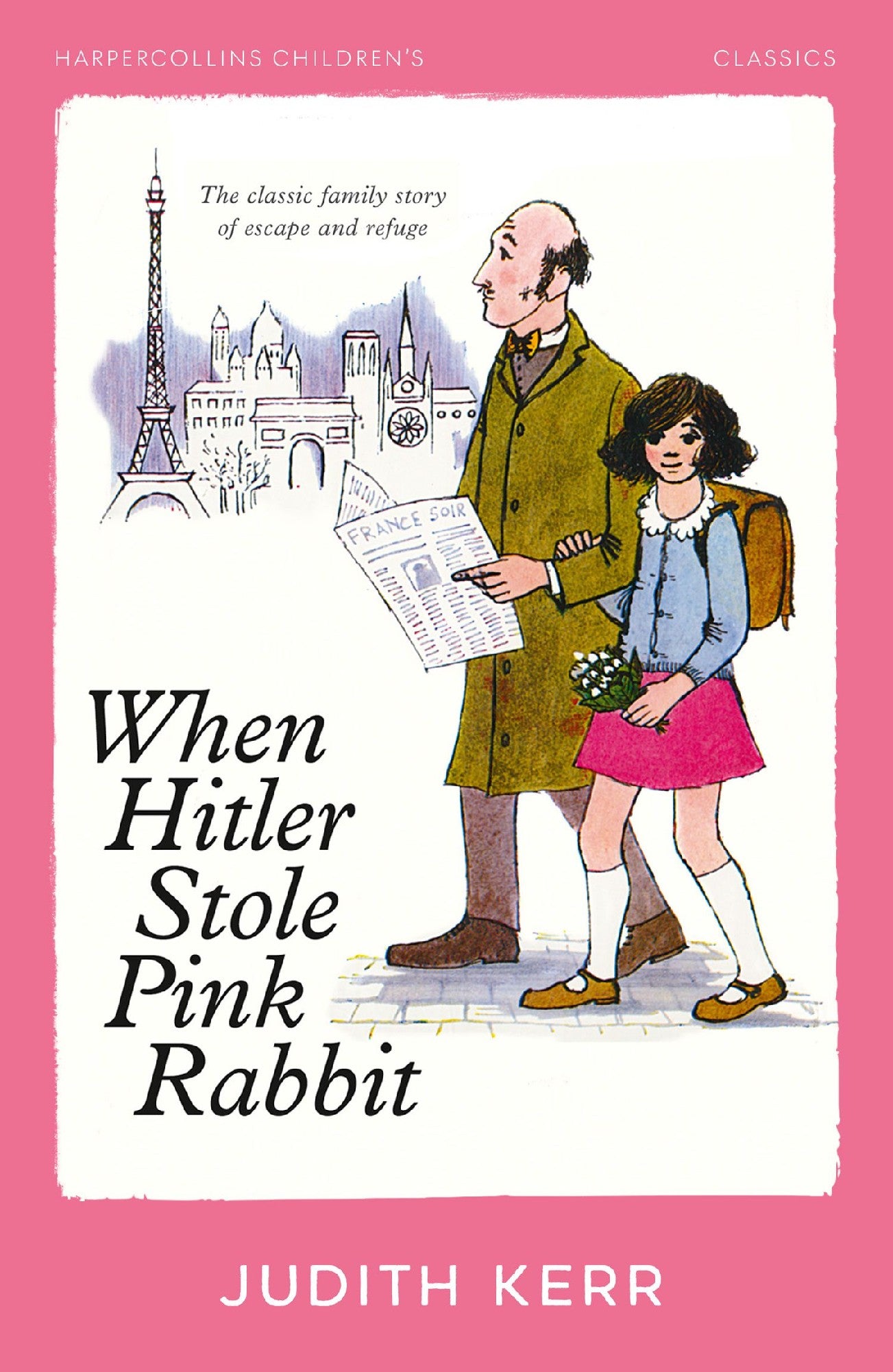 When Hitler Stole Pink Rabbit: Harpercollins Children's Classics