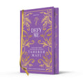 Defy Me Special Collectors Edition: A Beautiful Hardback Exclusive Collector's Edition Of The Fifth Dystopian Fantasy Romance Book In The Tiktok Sensation Shatt