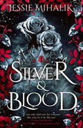 Silver And Blood