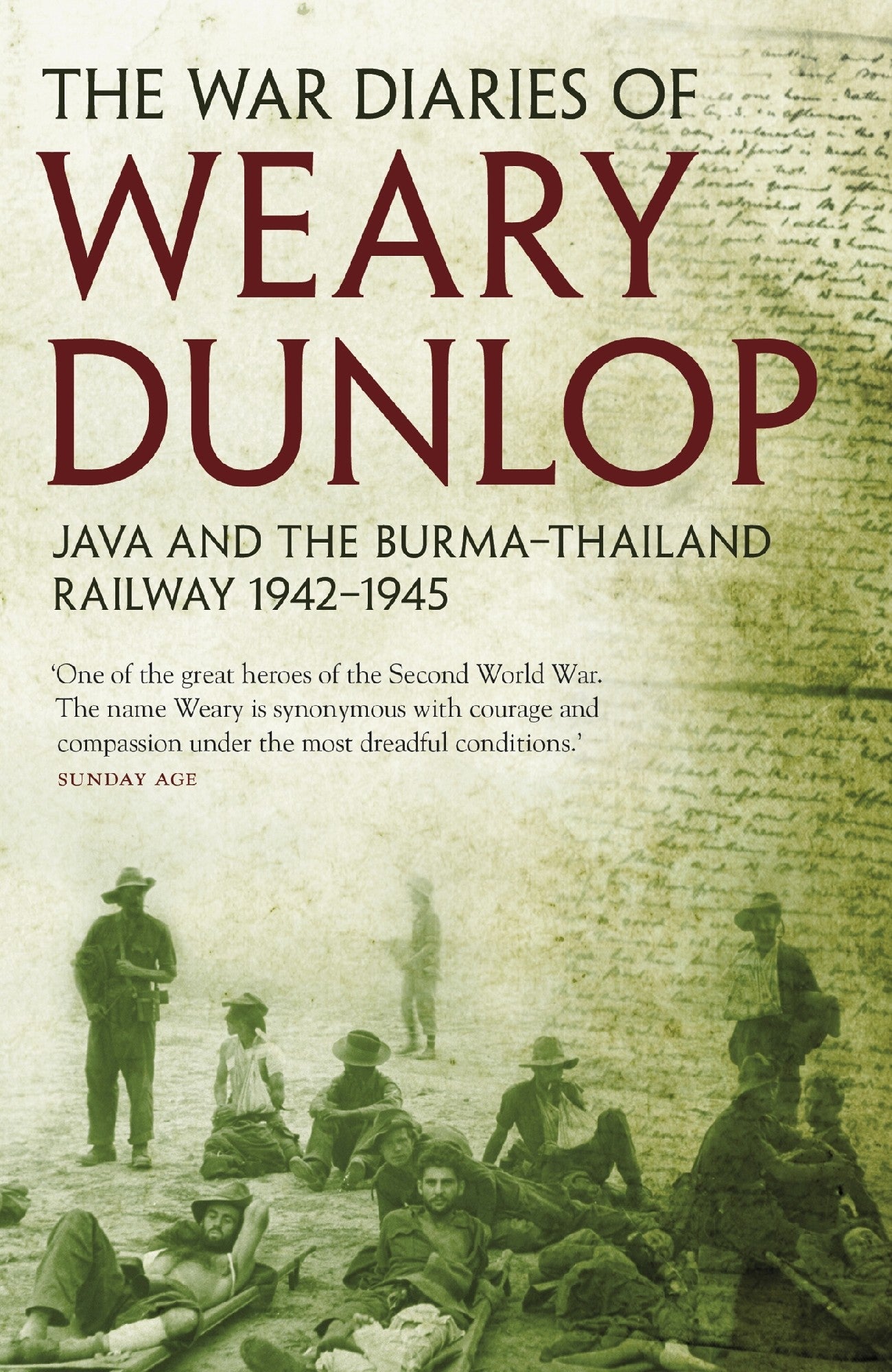 The War Diaries Of Weary Dunlop