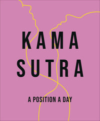 Thumbnail for Kama Sutra A Position A Day New Edition