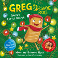 Greg The Sausage Roll: Santa's Little Helper