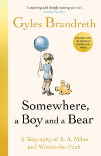 Thumbnail for Somewhere, A Boy And A Bear
