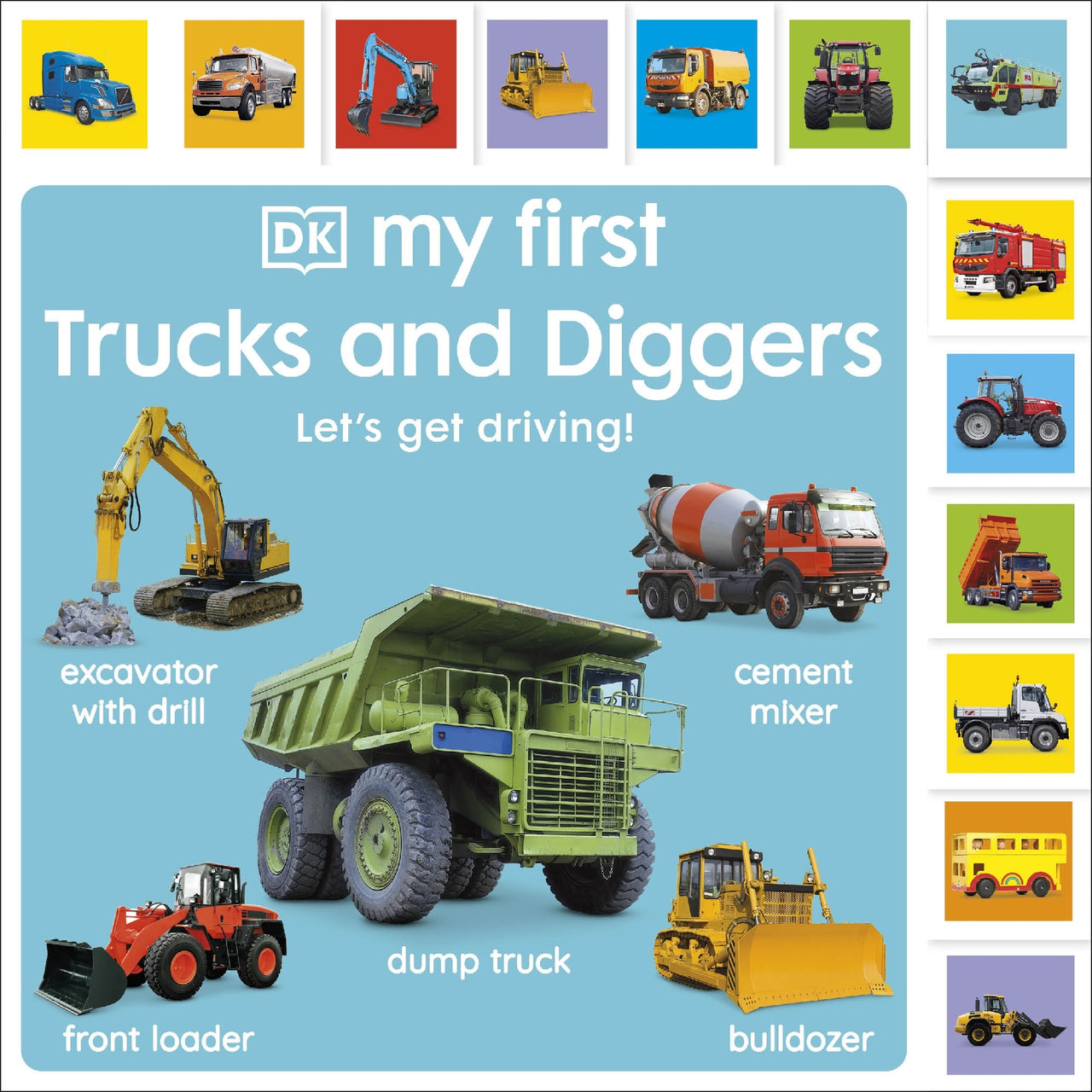 My First Trucks And Diggers: Let's Get Driving!