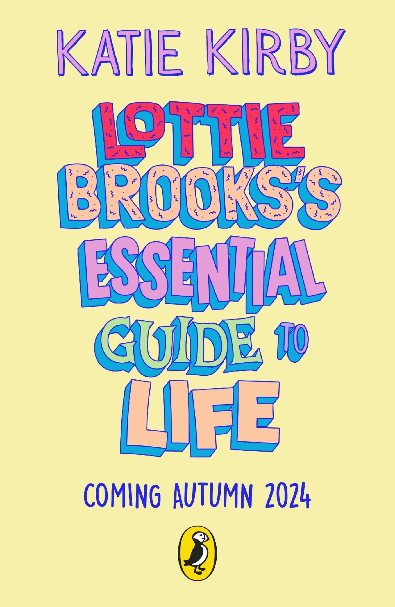 Lottie Brooks's Essential Guide To Life