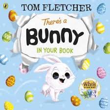 There's A Bunny In Your Book
