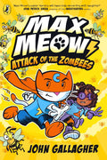 Max Meow Book 5: Attack Of The Zombees