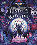 The Extraordinary History Of Witches