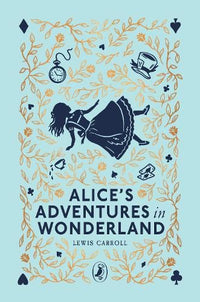 Thumbnail for Alice's Adventures In Wonderland And Through The Looking Glass