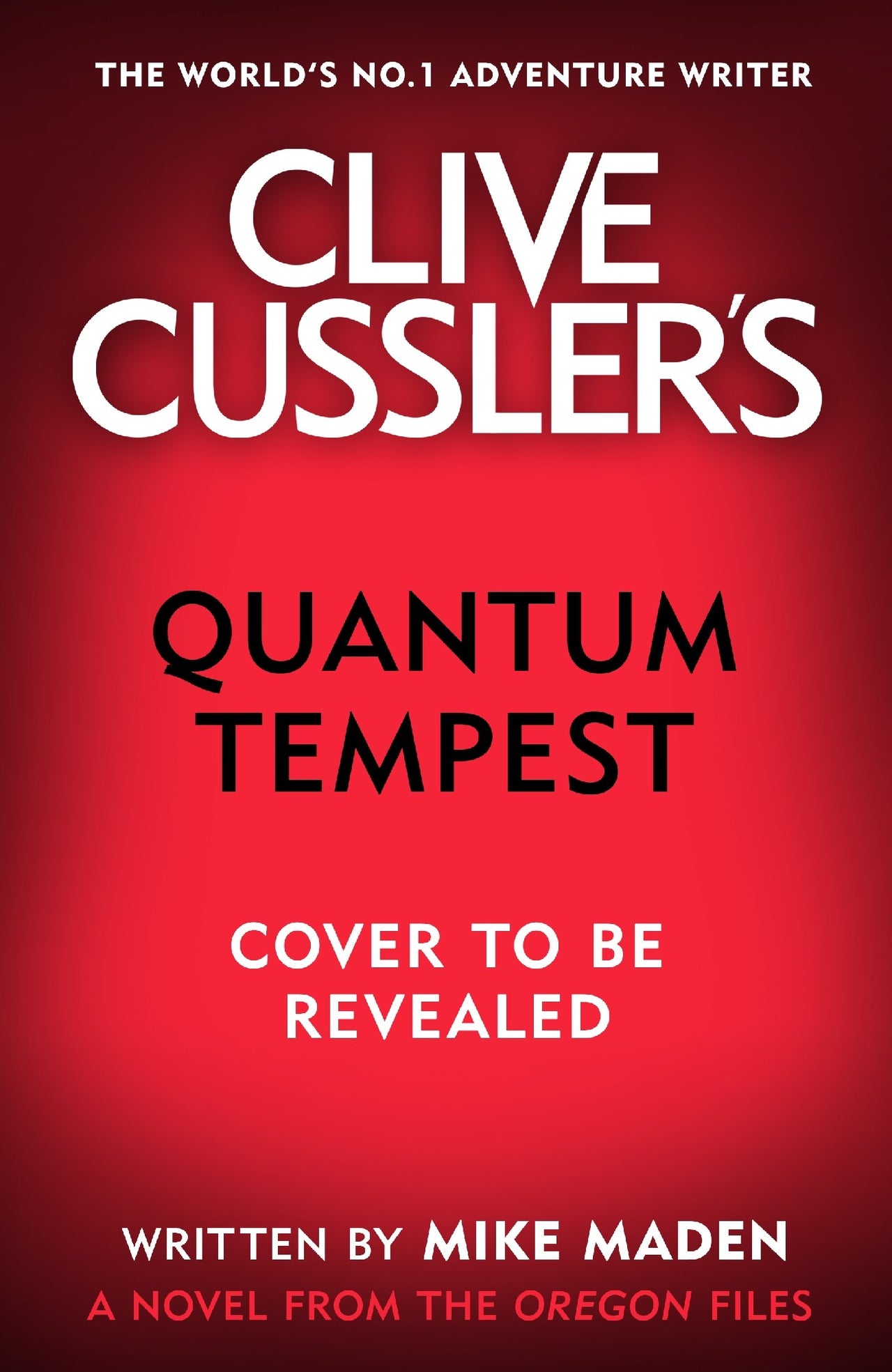 Clive Cussler's Quantum Tempest