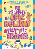 The Seriously Epic Holiday Of Lottie Brooks