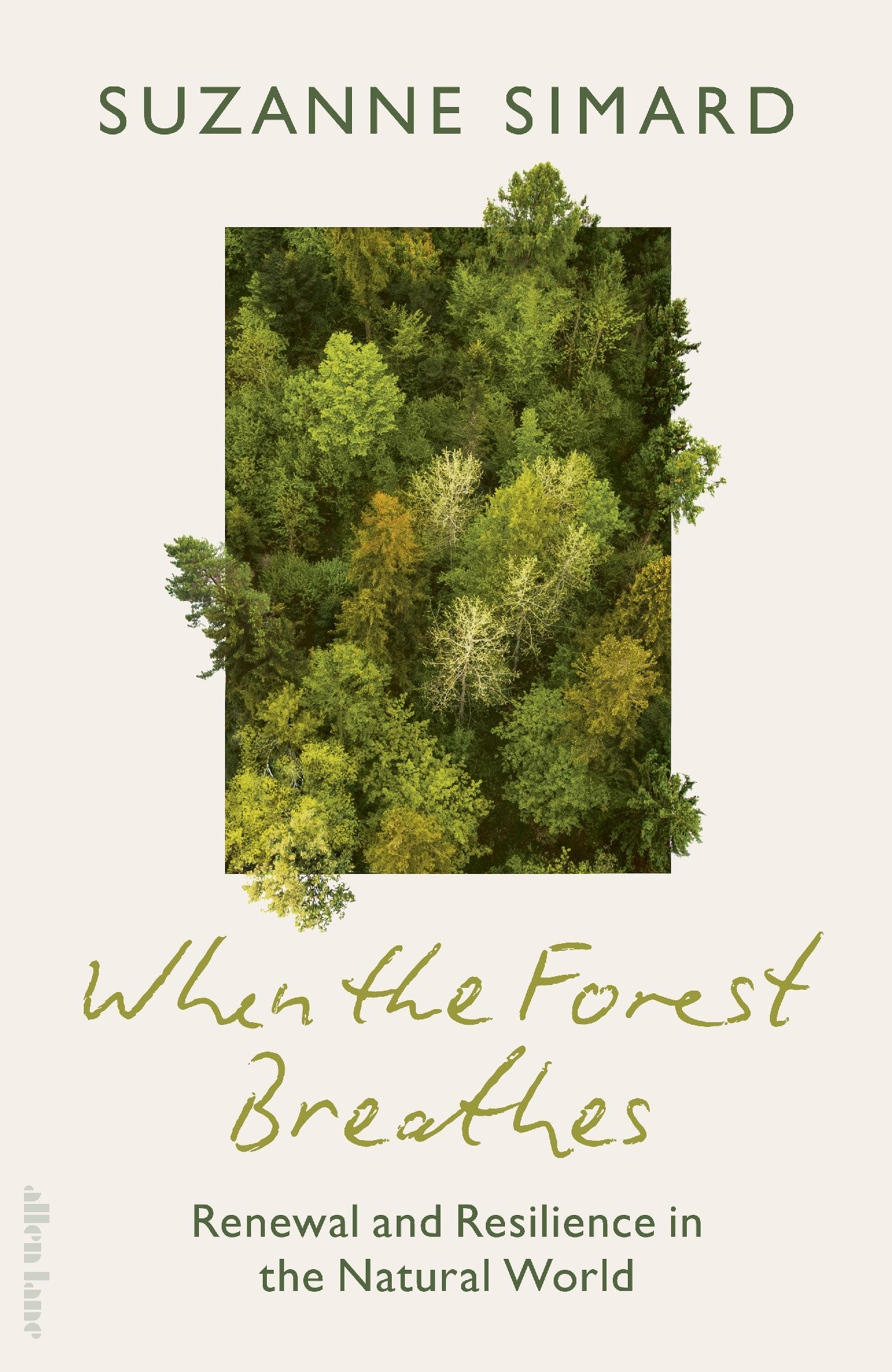 When The Forest Breathes