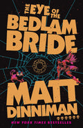 Eye Of The Bedlam Bride