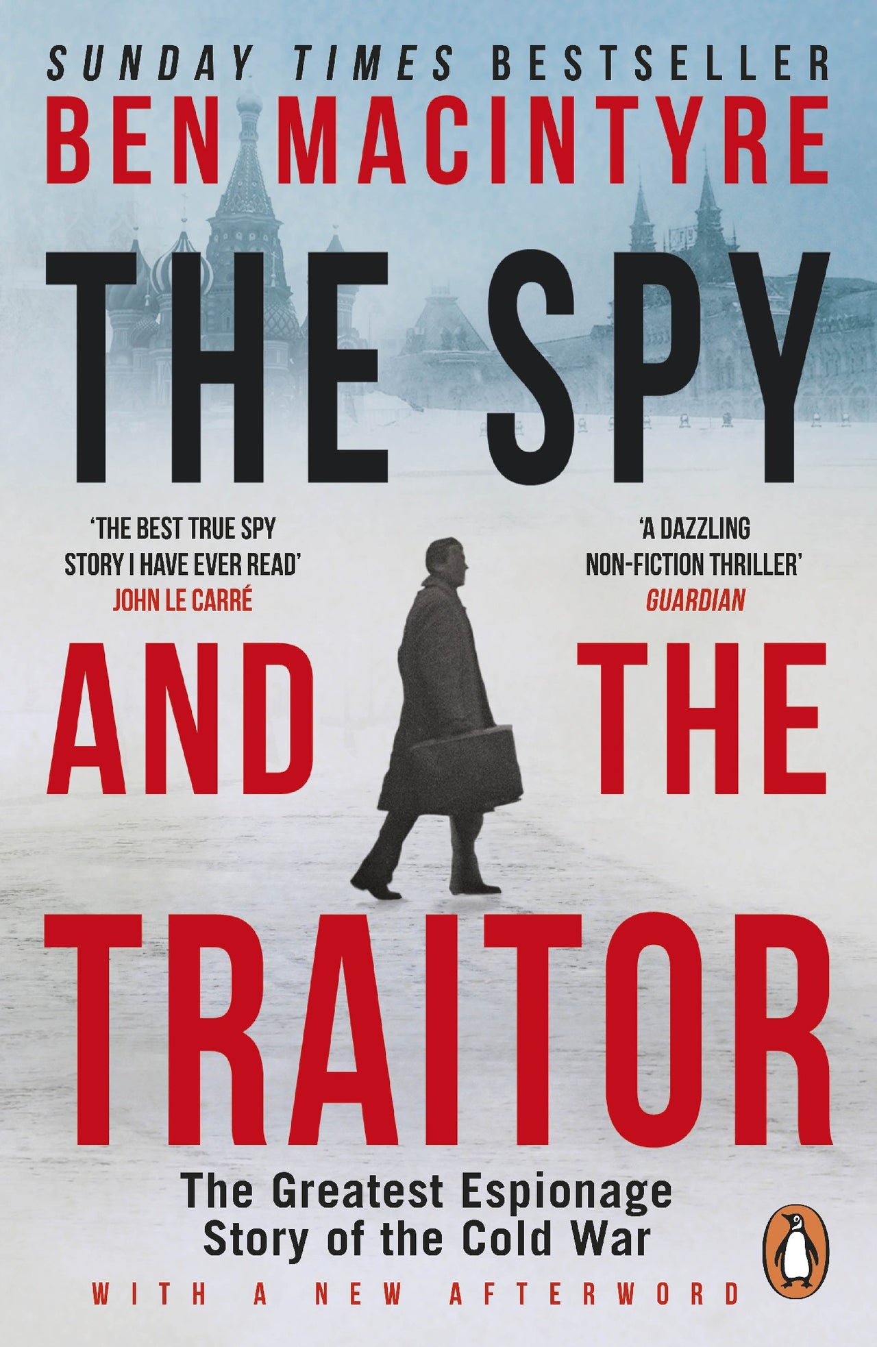 The Spy And The Traitor