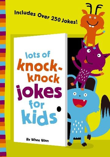 Lots Of Knock-knock Jokes For Kids