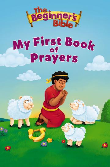 The Beginner's Bible: My First Book Of Prayers