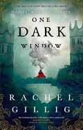 One Dark Window: The Gothic And Spellbinding Fantasy Romance Sensation