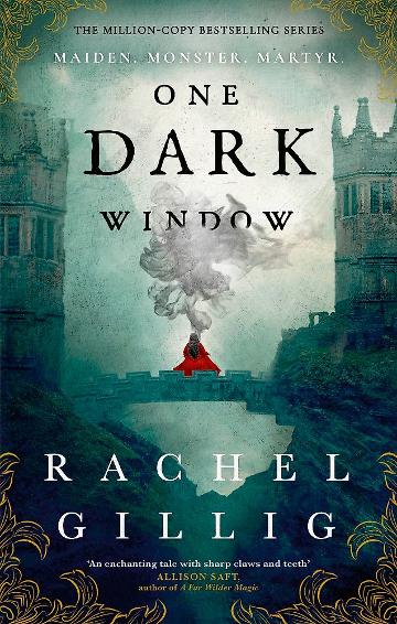One Dark Window: The Gothic And Spellbinding Fantasy Romance Sensation