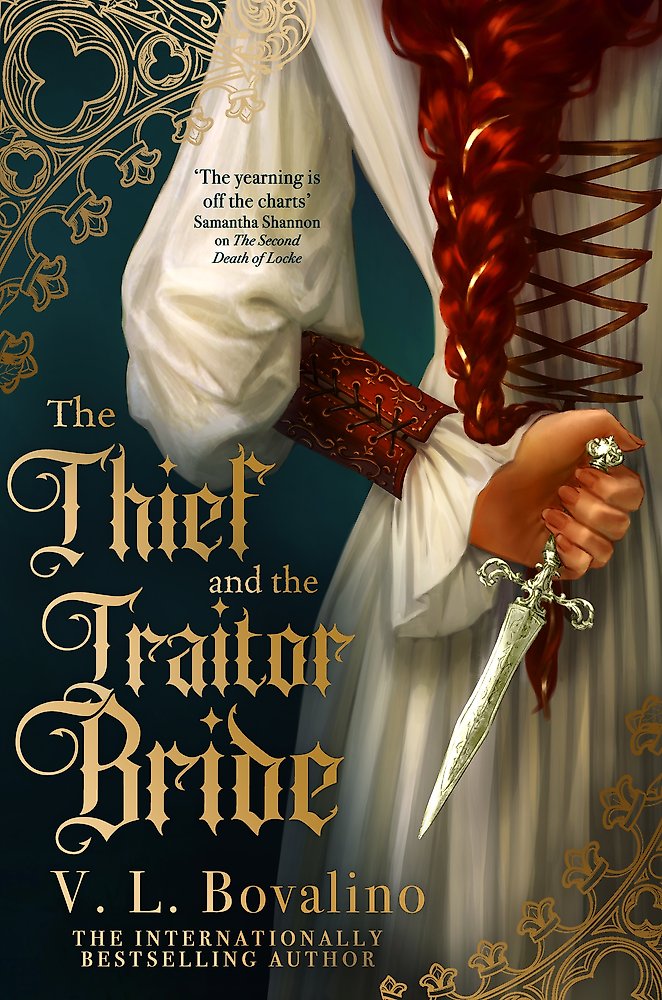 The Thief And The Traitor Bride