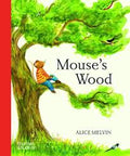 Mouse's Wood