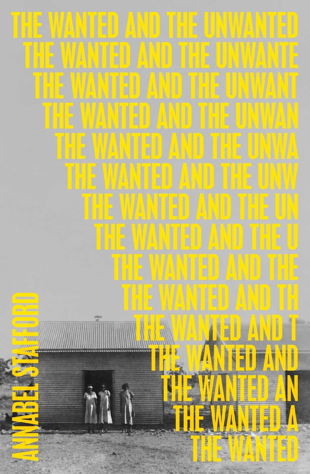 Wanted And The Unwanted