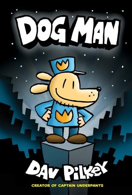 Dog Man (dog Man #1)