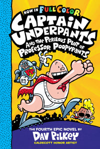 Thumbnail for Captain Underpants And The Perilous Plot Of Professor Poopypants (captain Underpants #4 Color Edition)