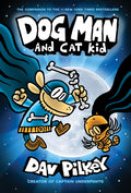 Dog Man And Cat Kid (dog Man #4)