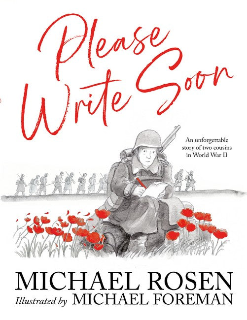 Please Write Soon: An Unforgettable Story Of Two Cousins In World War Ii