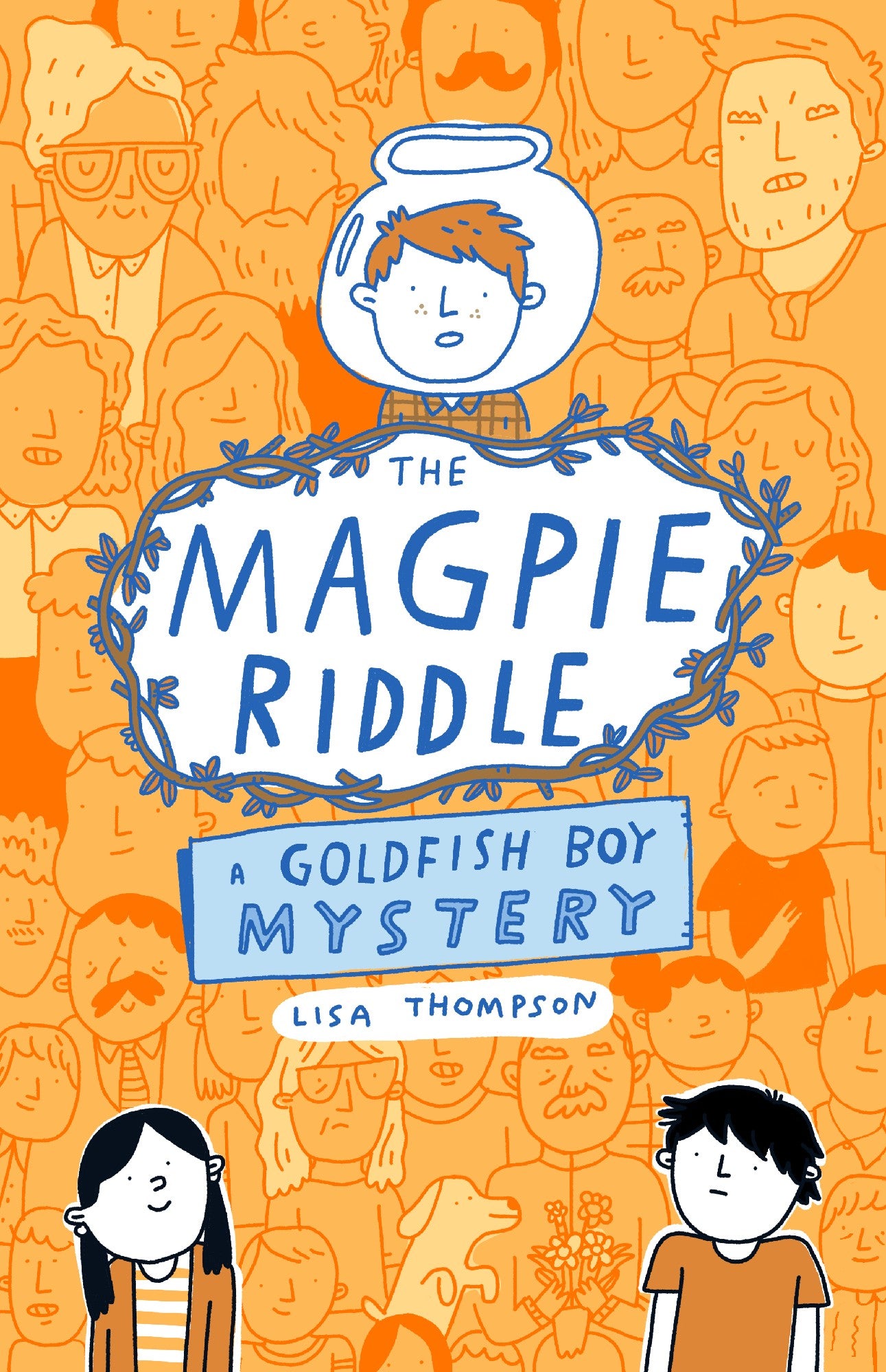 The Magpie Riddle: A Goldfish Boy Mystery