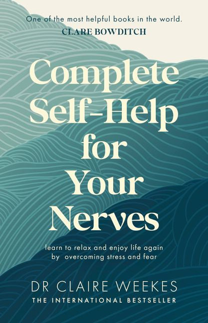 Complete Self-help For Your Nerves