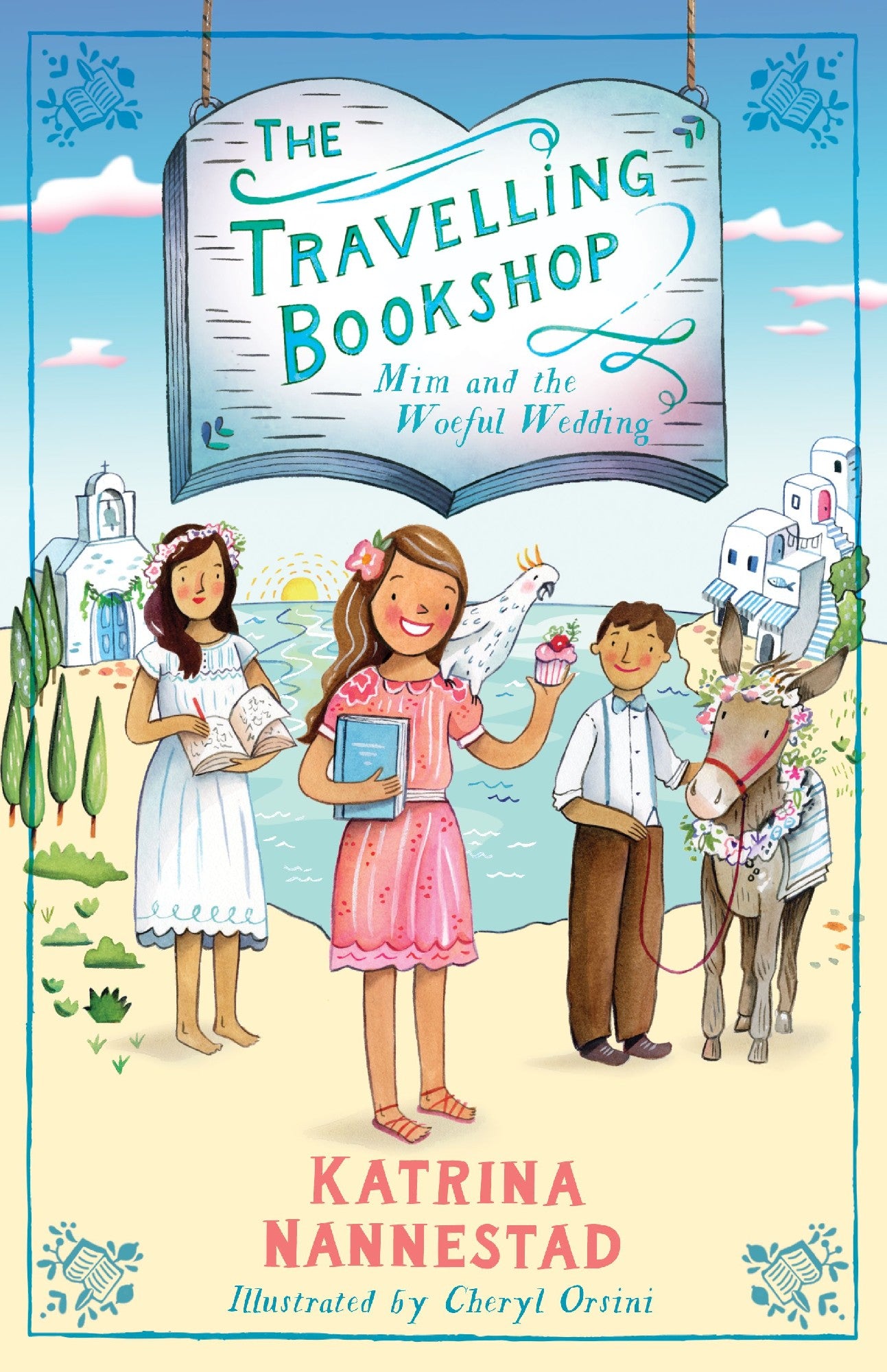 Mim And The Woeful Wedding (the Travelling Bookshop, #2): The Second Book In The Award-winning Australian Children's Fiction Series For Budding Book Lovers
