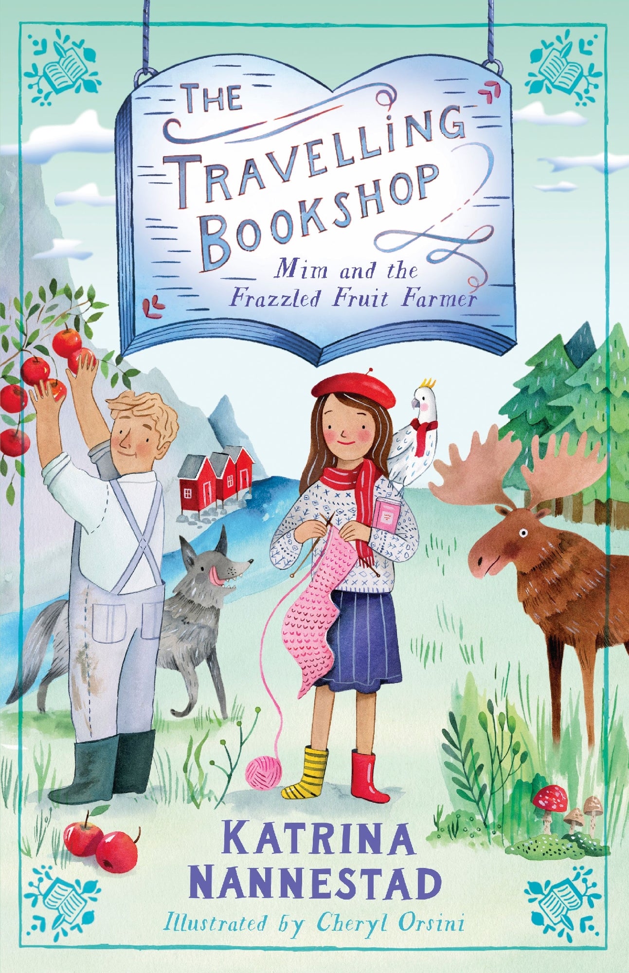Mim And The Frazzled Fruit Farmer (the Travelling Bookshop, #7): The Final Book In The Award-winning Children's Fiction Series For Budding Book Lovers, From The