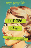 Screw Nice